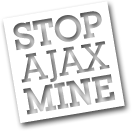Stop Ajax Mine